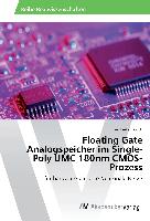 Floating Gate Analogspeicher im Single-Poly UMC 180nm CMOS-Prozess