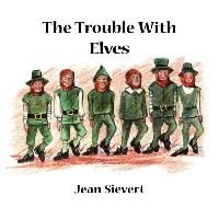 The Trouble with Elves