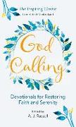 God Calling: Devotionals for Restoring Faith and Serenity