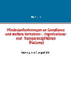 Mindestanforderungen an Compliance und weitere Verhaltens-, Organisations- und Transparenzpflichten (MaComp)