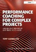 Performance Coaching for Complex Projects