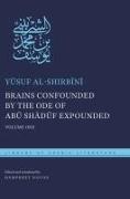 Brains Confounded by the Ode of Ab&#363, Sh&#257,d&#363,f Expounded