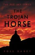 The Trojan Horse