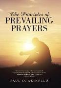 The Principles of Prevailing Prayers