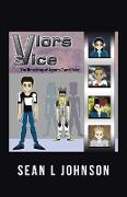 VLORs & VICE