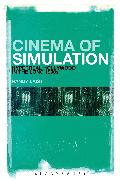 Cinema of Simulation: Hyperreal Hollywood in the Long 1990s