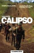 Operación Calipso: La Guerra Sucia de Estados Unidos Contra Nicaragua
