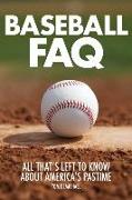 Baseball FAQ: All That's Left to Know about America's Pastime