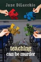 Teaching Can Be Murder