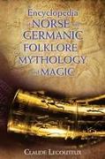 Encyclopedia of Norse and Germanic Folklore, Mythology, and Magic