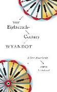 The Eighteenth-Century Wyandot: A Clan-Based Study