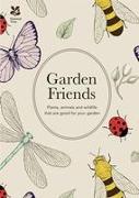 Garden Friends: Plants, Animals and Wildlife That Are Good for Your Garden