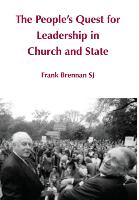 The People's Quest for Leadership in Church and State