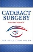 Cataract Surgery: A Guide to Treatment