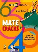 Matecracks 5 Años: Para Ser Un Buen Matemático