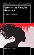 Race in the Vampire Narrative