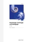 Psychologie, Soziologie und Pädagogik