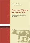 Osten und Westen 400-600 n. Chr