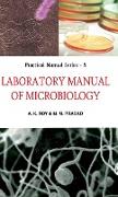 Laboratory Manual of Microbiology