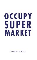 Occupy Super Market