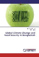 Global Climate Change and Food Security in Bangladesh