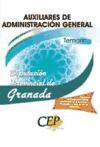 Oposiciones Auxiliares de Administración General, Diputación Provincial de Granada. Temario