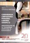 Camareros/as limpiador/as, grupo V, personal laboral, administración de la Comunidad Autónoma de Extremadura. Test y supuestos prácticos