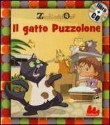 Il gatto puzzolone. Con CD Audio