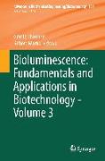 Bioluminescence: Fundamentals and Applications in Biotechnology - Volume 3