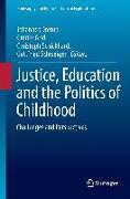 Justice, Education and the Politics of Childhood