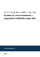 Aspekte der Verkehrstelematik ¿ ausgewählte Veröffentlichungen 2014