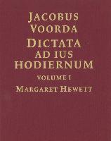 Dictata Ad Ius Hodiernum: Lectures on the Contemporary Law