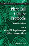 Plant Cell Culture Protocols