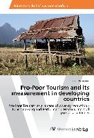 Pro-Poor Tourism and its measurement in developing countries