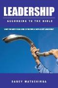 LEADERSHIP - According to the Bible