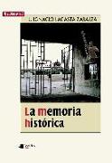 La memoria histórica