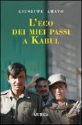 L'eco dei miei passi a Kabul