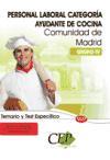 Ayudante de Cocina, Grupo IV, personal laboral, Comunidad de Madrid. Temario y test específico
