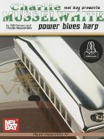Charlie Musselwhite/Power Blues Harp
