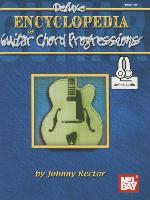 Deluxe Encyclopedia of Guitar Chord Progressions