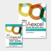 Wiley CIAexcel Exam Review + Test Bank 2016: Part 3, Internal Audit Knowledge Elements Set