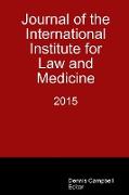 Journal of the International Institute for Law and Medicine 2015