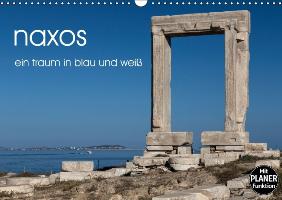 naxos - ein traum in blau und weiß (Wandkalender immerwährend DIN A3 quer)