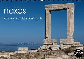 naxos - ein traum in blau und weiß (Wandkalender immerwährend DIN A2 quer)