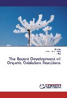 The Recent Development of Organic Oxidation Reactions