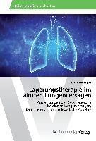Lagerungstherapie im akuten Lungenversagen