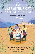 The Umbrian Thursday Night Supper Club