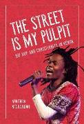 The Street is My Pulpit