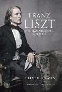 Franz Liszt - Musician, Celebrity, Superstar