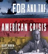 FDR and the American Crisis